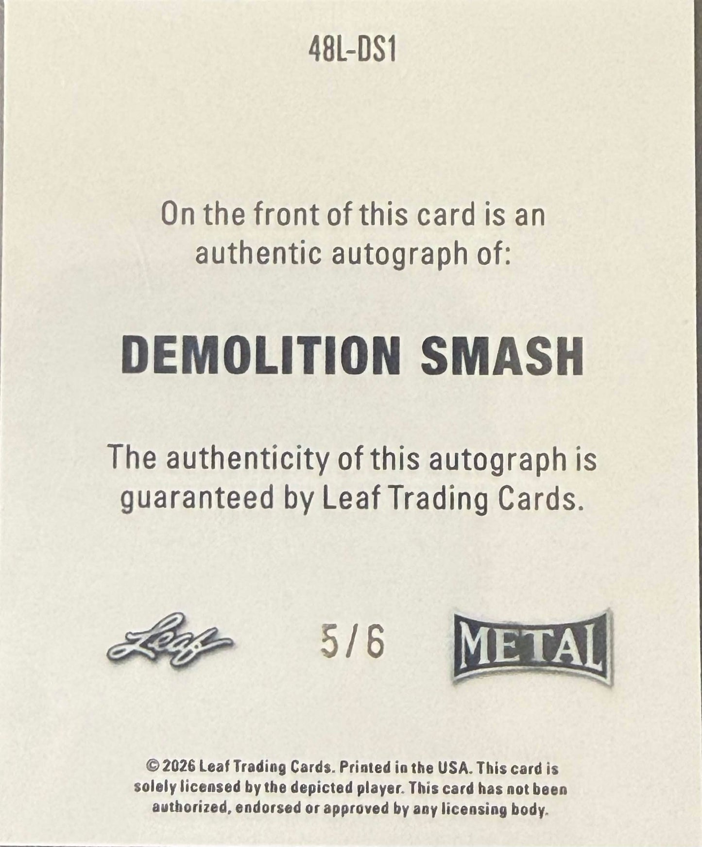 LEAF RING KINGS: Demolition Smash 5/6 Autograph #48L-DS1