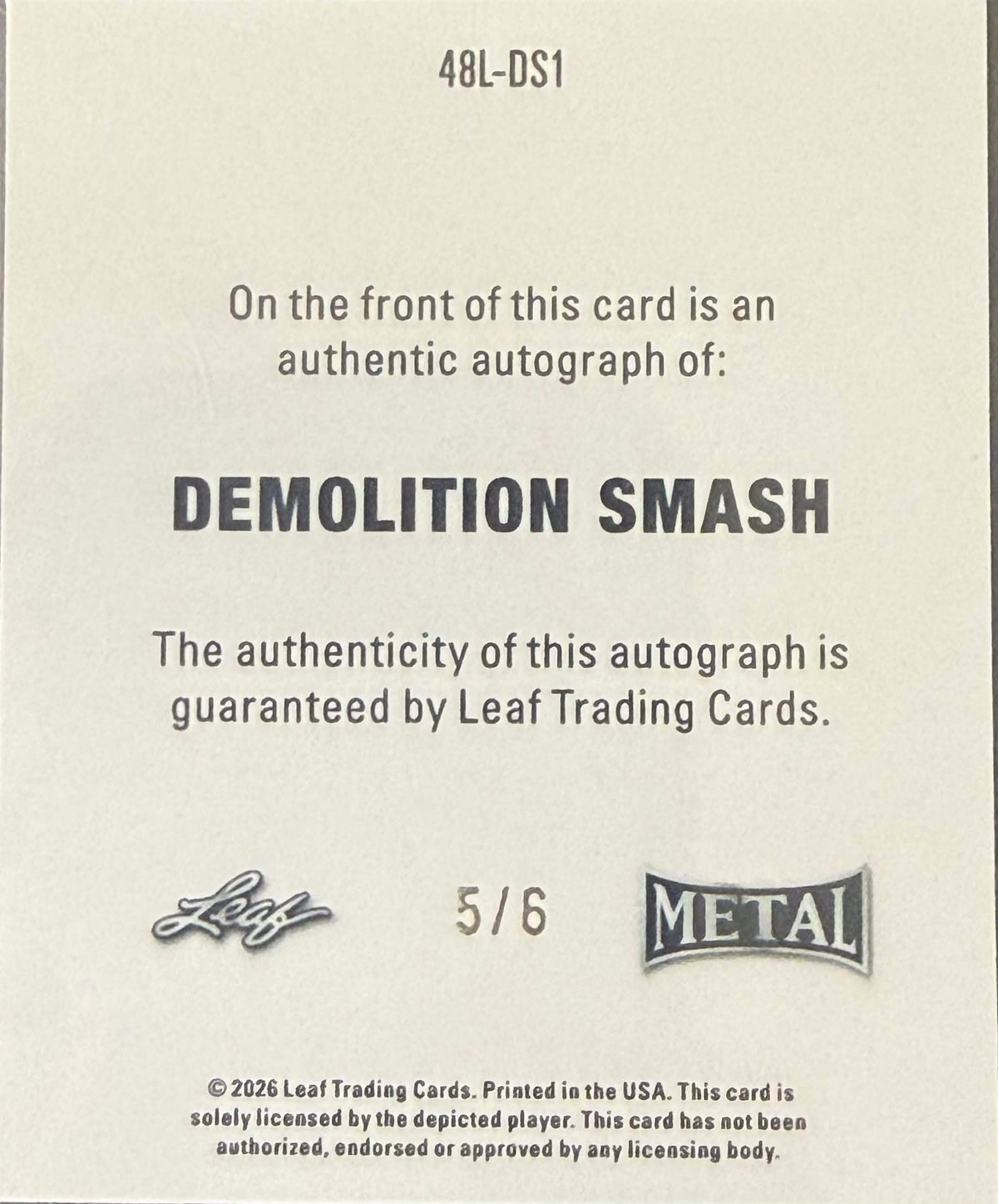 LEAF RING KINGS: Demolition Smash 5/6 Autograph #48L-DS1