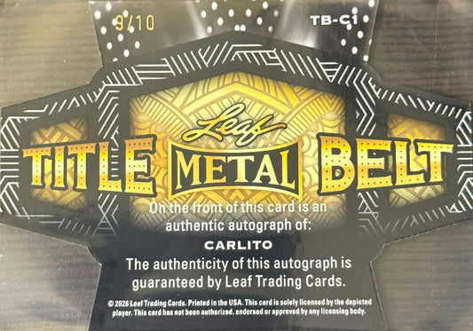 Carlito Title Belt 9/10 Autograph (Leaf)